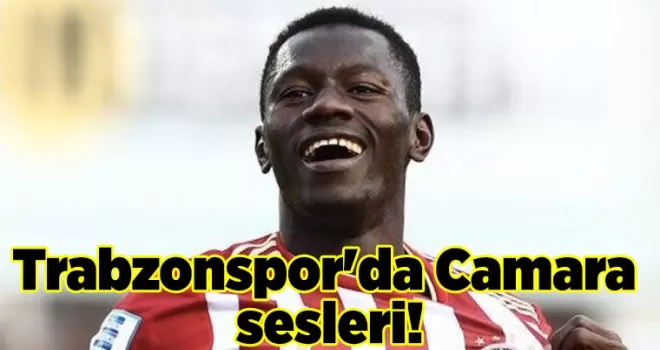 ​​​​​​​Trabzonspor’da Camara sesleri!