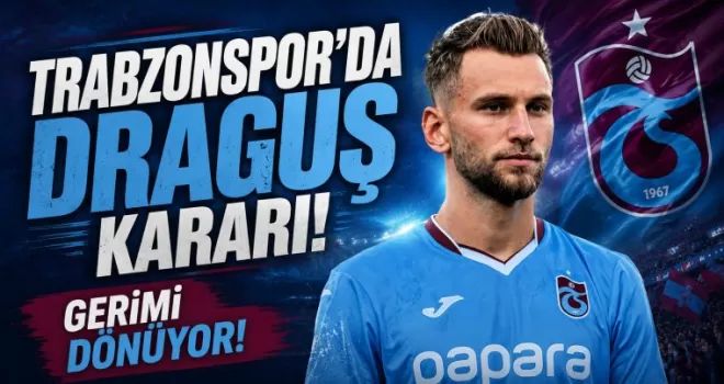 Trabzonspor’da Draguş kararı! Geri mi dönüyor