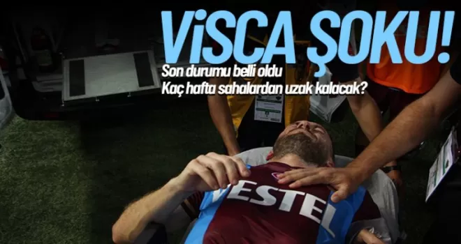 Trabzonspor'da Edin Visca şoku!