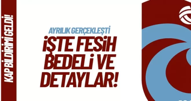 Trabzonspor'da flaş ayrılık, KAP'a bildirildi.
