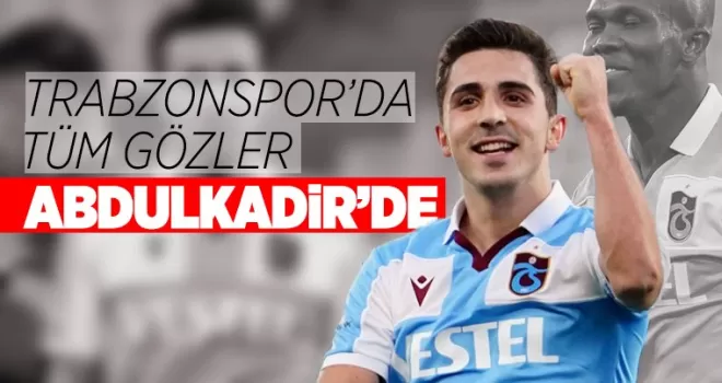 Trabzonspor'da gözler Abdülkadir'de