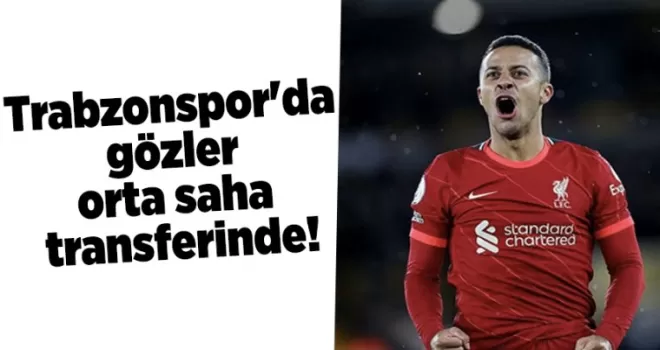 Trabzonspor’da gözler orta saha transferinde!