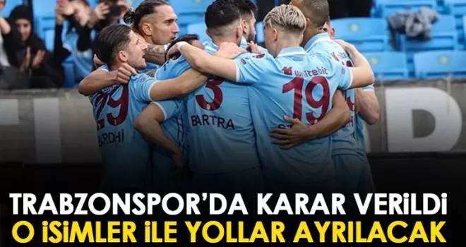 Trabzonspor’da karar verildi! O isimlerin bonservisleri alınmayacak