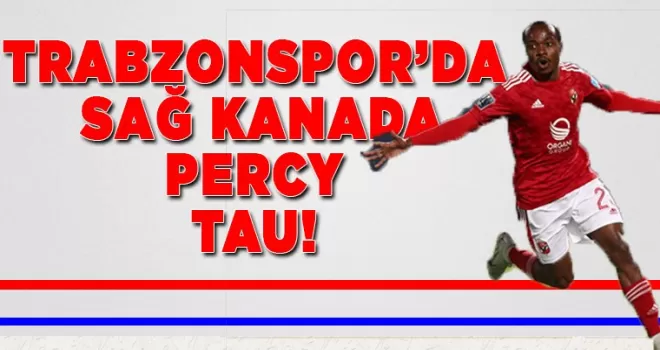 Trabzonspor’da sağ kanada Percy Tau!