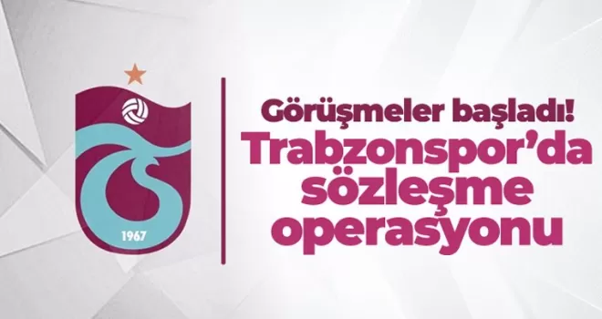 Trabzonspor'da sözleşme operasyonu