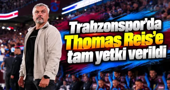 Trabzonspor’da Thomas Reis’e tam yetki verildi