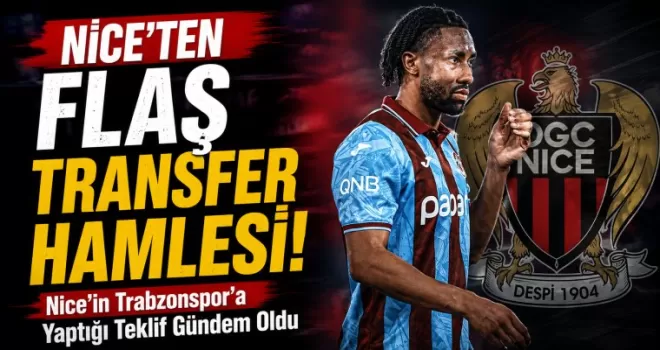 Trabzonspor’da Tim Jabol-Folcarelli İçin Nice’ten Flaş Transfer Hamlesi