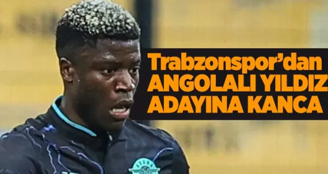 Trabzonspor’dan Angolalı yıldız adayına kanca! 