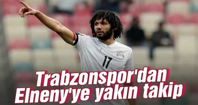 Trabzonspor'dan Elneny'ye yakın takip