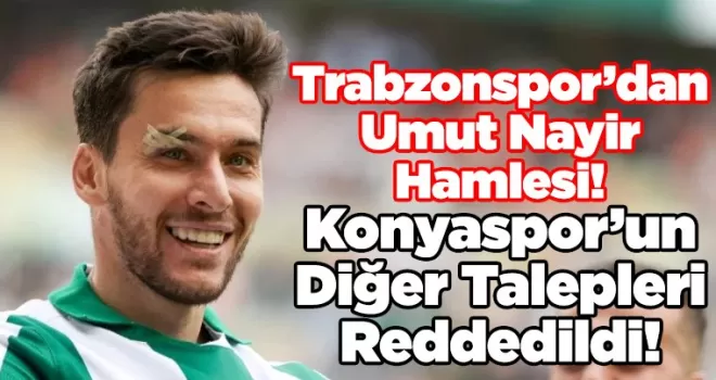 Trabzonspor’dan Umut Nayir Hamlesi!