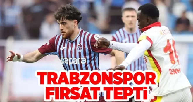 Trabzonspor fırsat tepti!