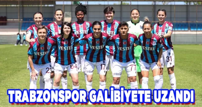 Trabzonspor galibiyete uzandı