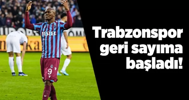 Trabzonspor geri sayıma başladı!