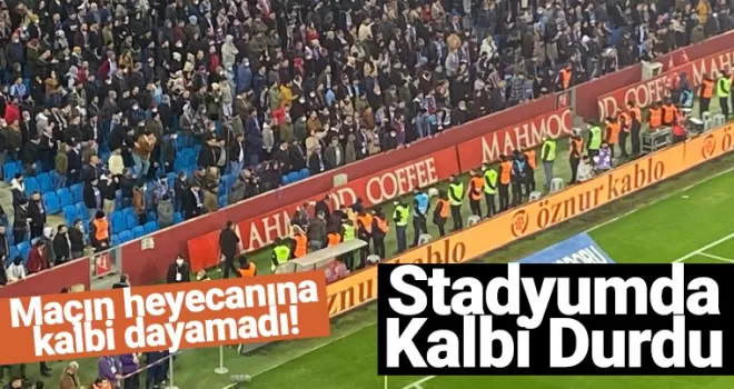 Trabzonspor maçının heyecanına dayanamadı! Stadyumda kalbi durdu