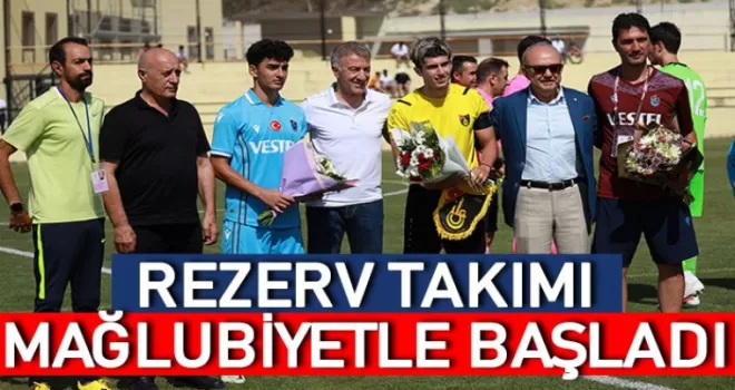 Trabzonspor rezerv takımı sezona mağlubiyetle başladı