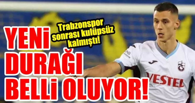 Trabzonspor sonrası kulüpsüz kalmıştı! 