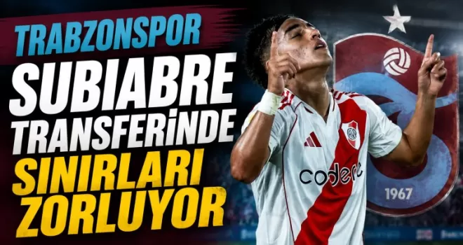 Trabzonspor Subiabre Transferinde Sınırları Zorluyor