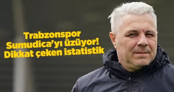 Trabzonspor Sumudica’yı üzüyor! Dikkat çeken istatistik