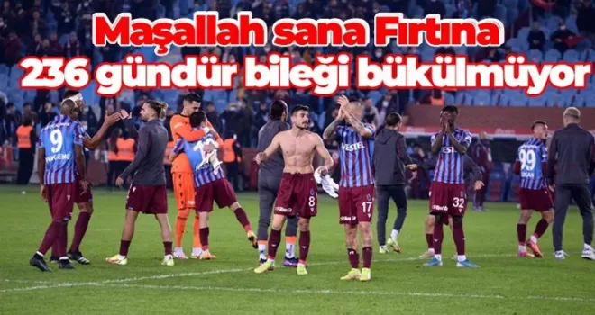 Trabzonspor'un 236 gündür bileği bükülmüyor