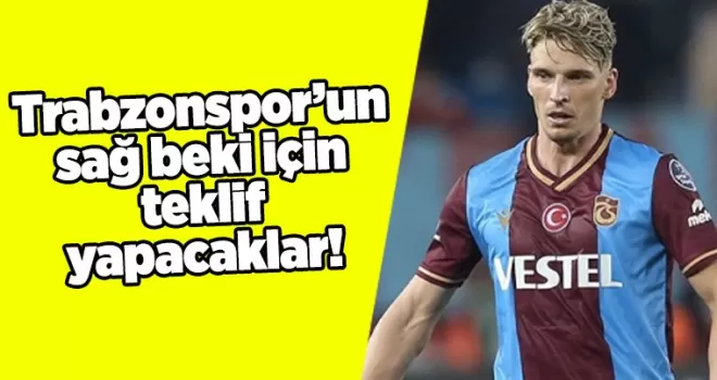 Trabzonspor’un sağ beki için teklif yapacaklar!