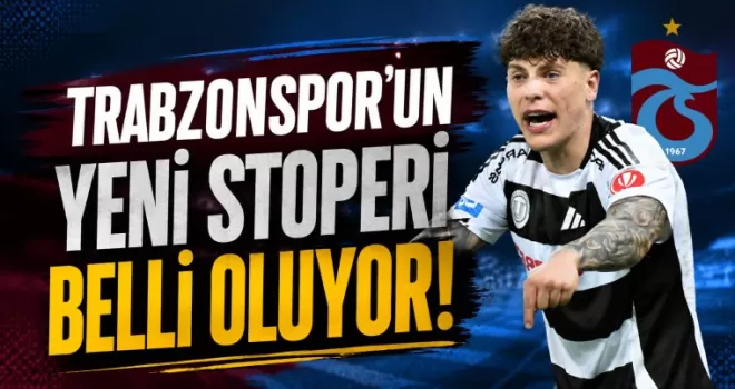 Trabzonspor’un Yeni Stoperi Belli Oluyor! 