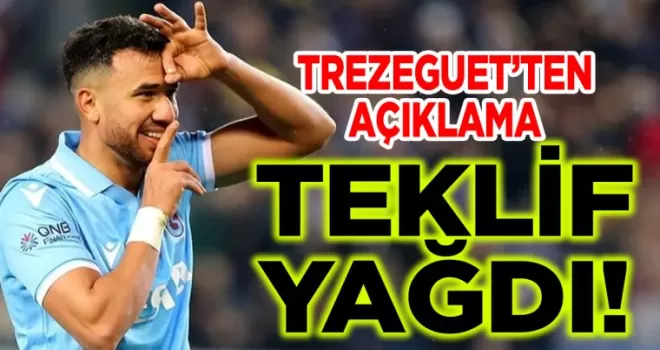 Trabzonspor’un Yıldızı Trezeguet’ten Transferde Flaş Açıklama