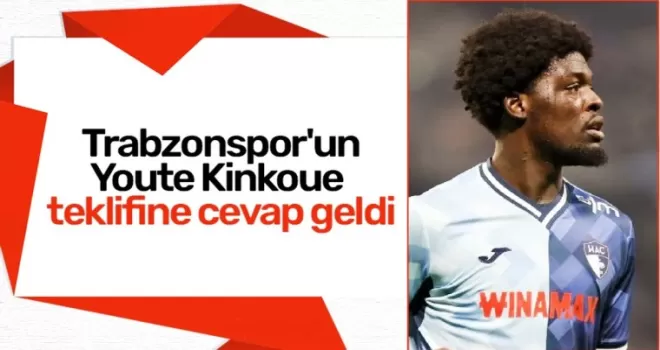 Trabzonspor’un Youte Kinkoue teklifine cevap geldi