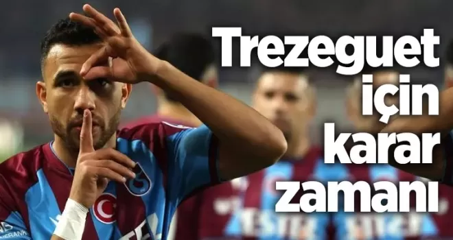 Trezeguet için karar zamanı