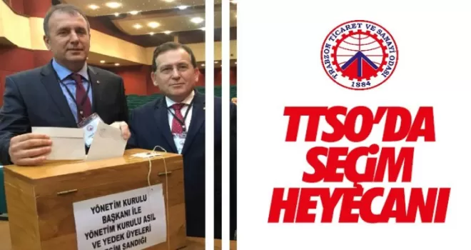 TTSO'DA SEÇİM HEYECANI, İŞTE SONUÇLAR