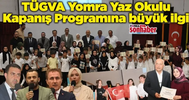 TÜGVA Yomra Yaz Okulu Kapanış Programı Büyük İlgi Gördü