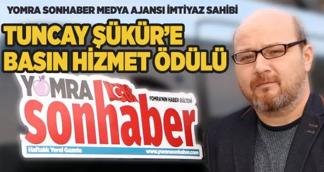 Tuncay Şükür’e Basın Hizmet Ödülü