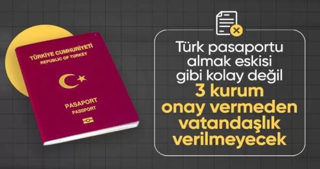Türk vatandaşlığı almak için 3 kurumdan ’temiz kağıdı’ şartı