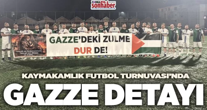 Turnuva’da Gazze detayı!