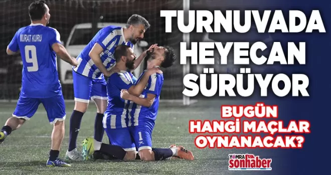 Turnuvada Heyecan Sürüyor