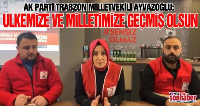 Ülkemize ve Milletimize Geçmiş Olsun