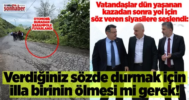 Verdiğiniz sözde durmak için illa birinin ölmesi mi gerek!