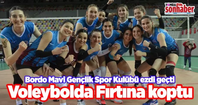 Voleybolda fırtına koptu