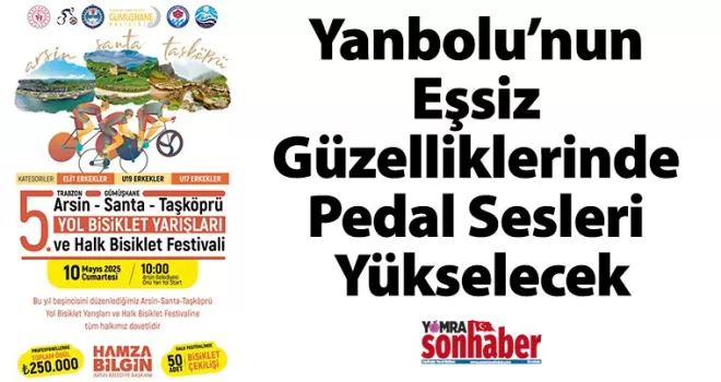 Yanbolu’nun Eşsiz Güzelliklerinde Pedal Sesleri Yükselecek