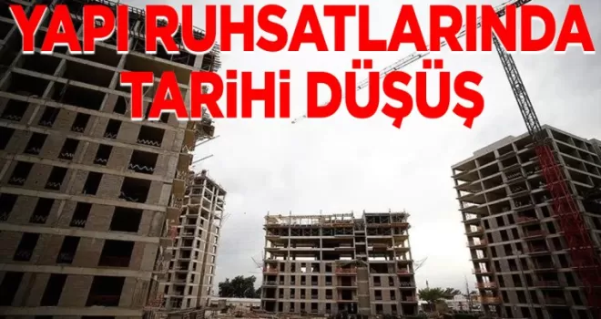 Yapı Ruhsatlarında Tarihi Düşüş: Bina ve Daire Sayıları Ciddi Oranda Azaldı