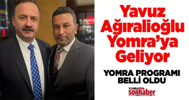 Yavuz Ağıralioğlu  Yomra programı belli oldu