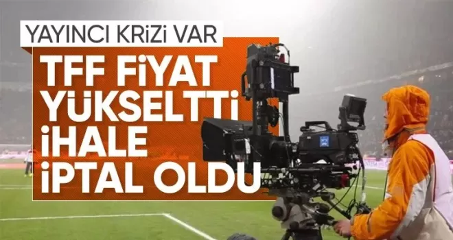 Yayın ihalesi iptal edildi!