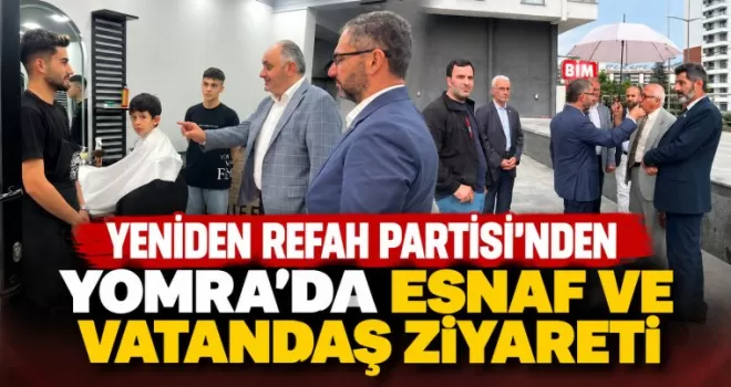 Yeniden Refah Partisi’nden  Yomra’da Esnaf ve Vatandaş Ziyati