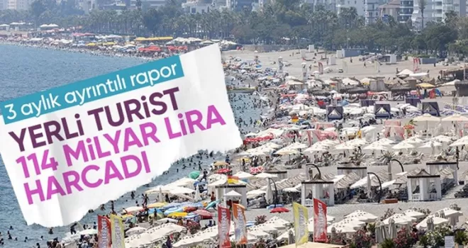 Yerli turistler 2023’ün üçüncü çeyreğinde yaklaşık 114 milyar lira harcadı