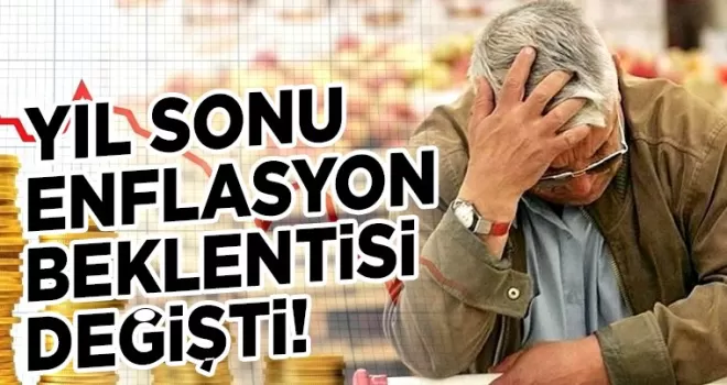 Yıl sonu enflasyon beklentisi yükseldi
