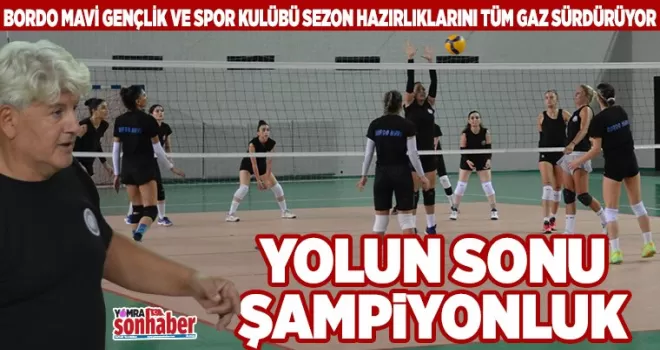 Yolun sonu şampiyonluk