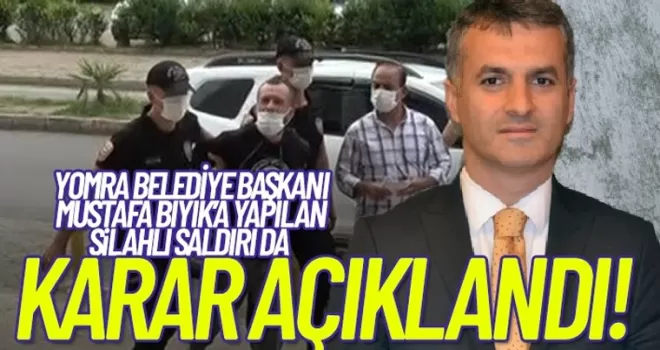 Yomra Belediye Başkanı Mustafa Bıyık'a silahlı saldırıda karar!