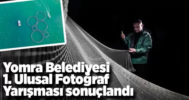 Yomra Belediyesi 1. Ulusal Fotoğraf Yarışması sonuçlandı. 