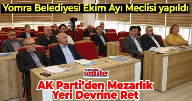 Yomra Belediyesi Ekim Ayı Meclisi yapıldı