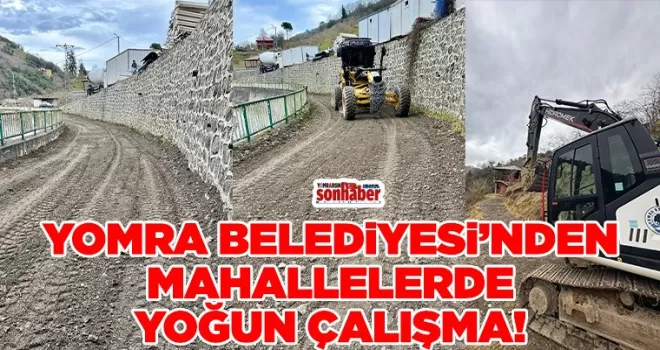 Yomra Belediyesi’nden Mahallelerde Yoğun Çalışma Mesaisi