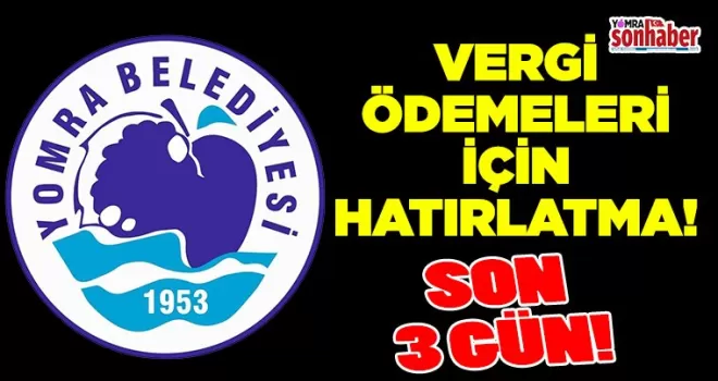 Yomra Belediyesi’nden Vergi Ödemeleri İçin Hatırlatma
